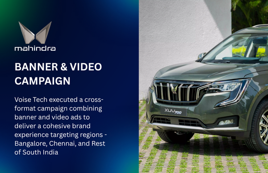 Driving 3X Higher Engagement for Mahindra Through Dynamic Banner and Video Formats